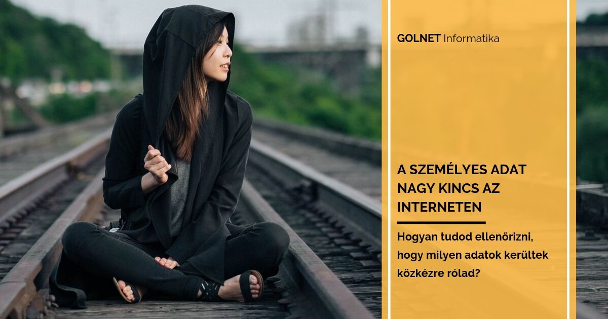 A személyes adat nagy kincs az interneten