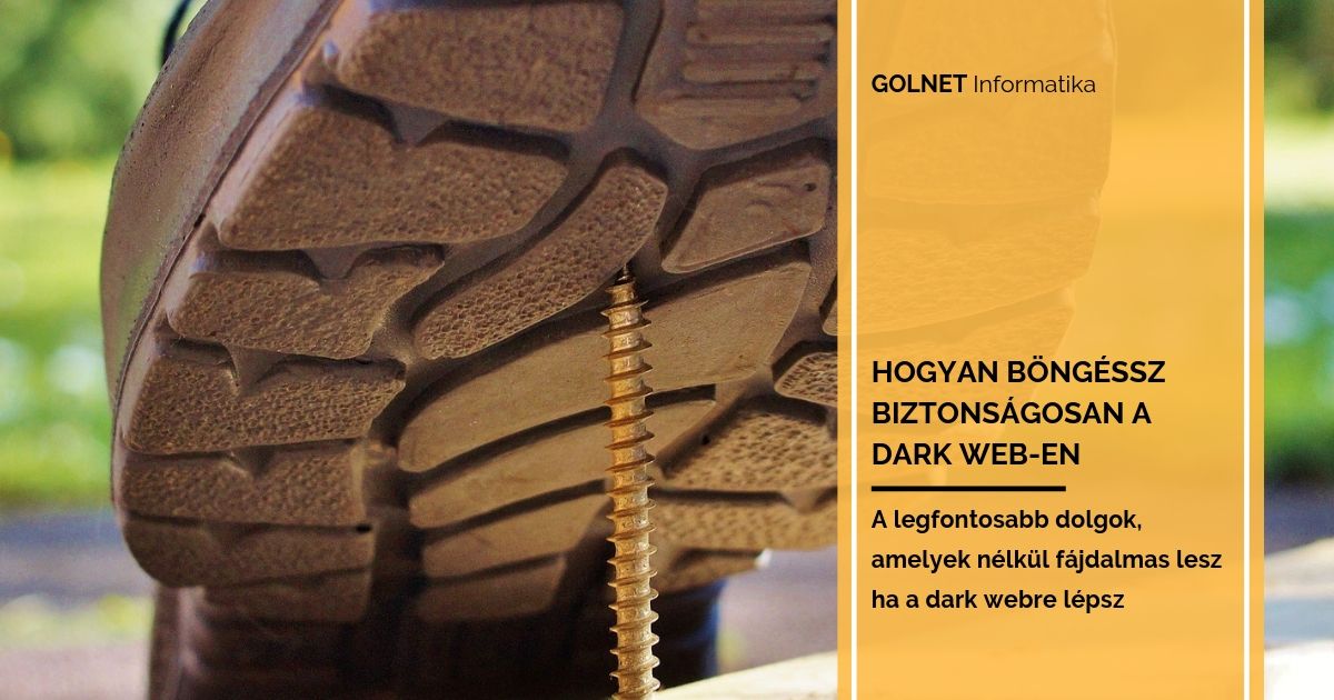 Hogyan böngéssz biztonságosan a Dark web-en